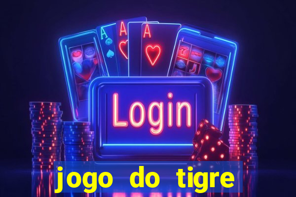 jogo do tigre deposito de 3 reais